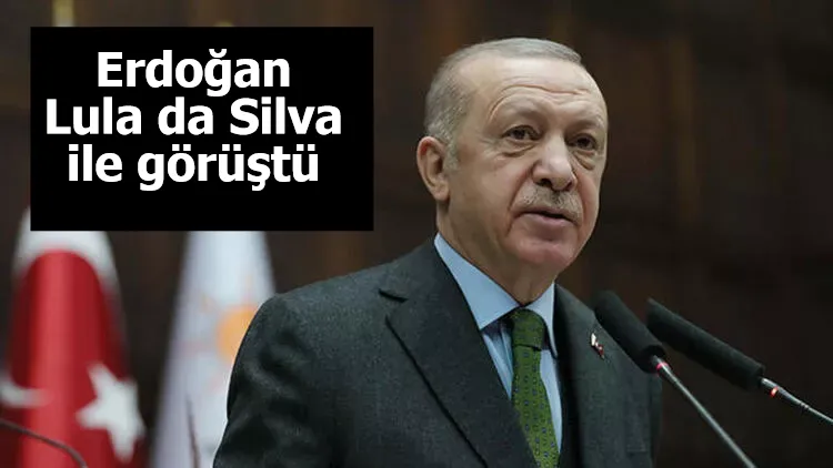 Erdoğan Lula da Silva ile görüştü